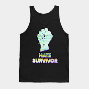 Hate survivor Tank Top